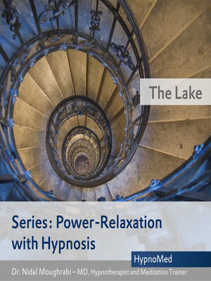 cover image of Power-Relaxation with Hypnosis – the Lake